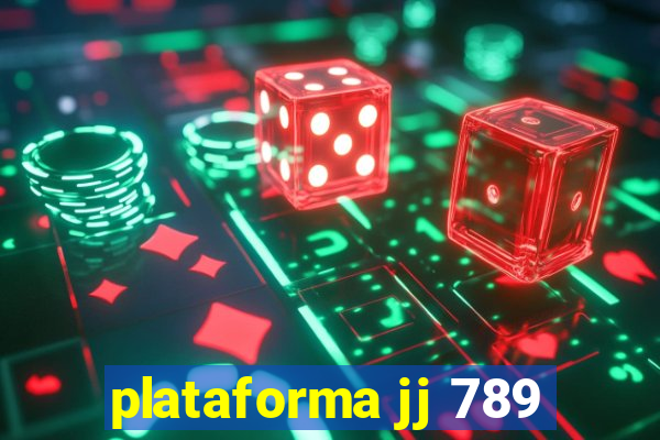 plataforma jj 789